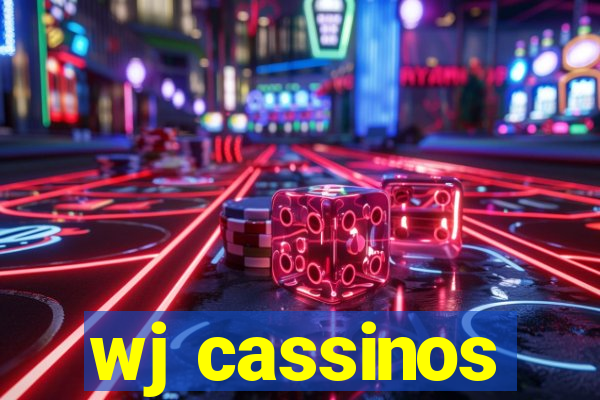 wj cassinos